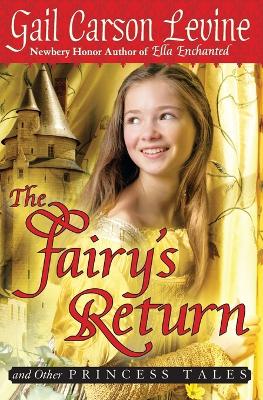 Fairy's Return and Other Princess Tales book