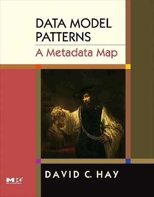 Data Model Patterns: A Metadata Map book