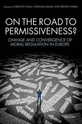 On the Road to Permissiveness? book