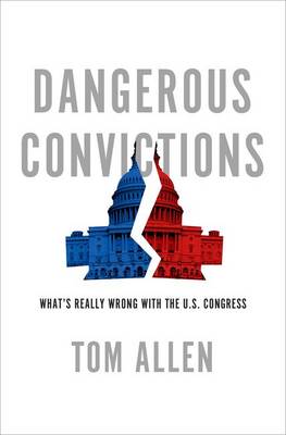 Dangerous Convictions by Tom Allen