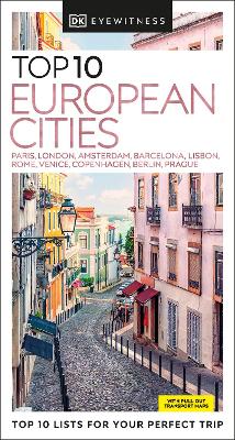 DK Eyewitness Top 10 European Cities by DK Eyewitness