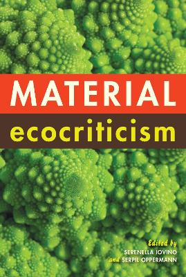 Material Ecocriticism book