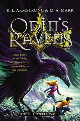 Odin's Ravens by K L Armstrong
