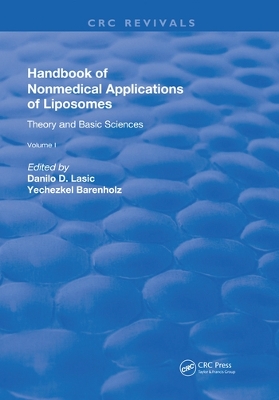Handbook of Nonmedical Applications of Liposomes: Theory and Basic Sciences book