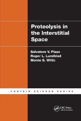 Proteolysis in the Interstitial Space by Salvatore V. Pizzo