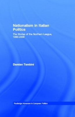 Nationalism in Italian Politics book