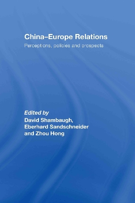 China-Europe Relations by David Shambaugh