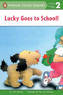 Lucky Goes to School book