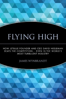 Flying High by James Wynbrandt