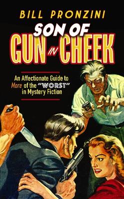 Son of Gun in Cheek: An Affectionate Guide to More of the 