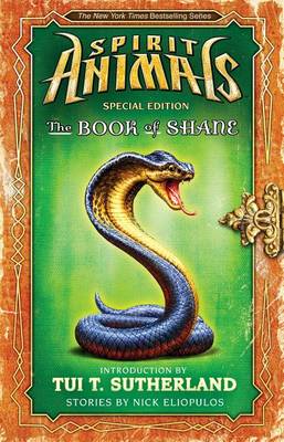 Book of Shane: Complete Collection (Spirit Animals: Special Edition) book