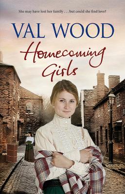 Homecoming Girls by Val Wood