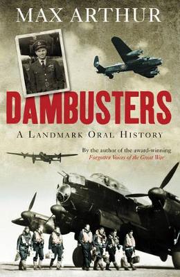 Dambusters by Max Arthur