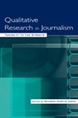 Qualitative Research in Journalism book
