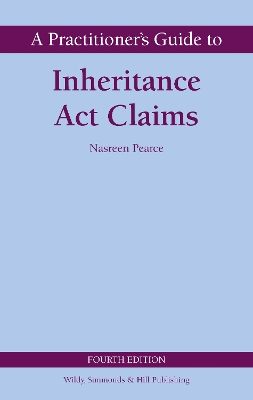 A Practitioner's Guide to Inheritance Act Claims book