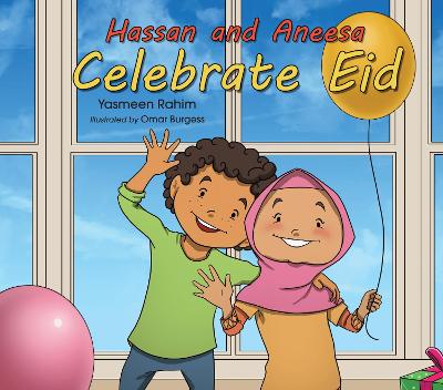 Hassan and Aneesa Celebrate Eid book