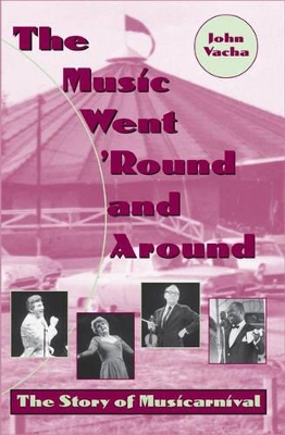 Music Went 'round and Around book