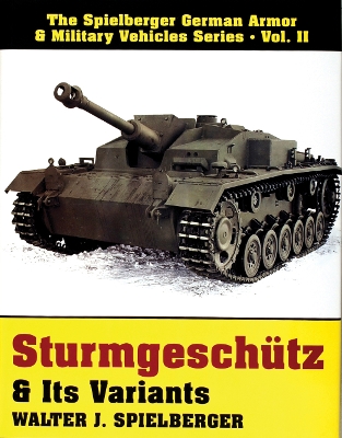 Sturmgeschutz & Its Variants book