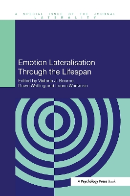 Emotion Lateralisation Through the Lifespan by Victoria Bourne