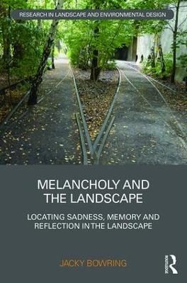 Melancholy and the Landscape book
