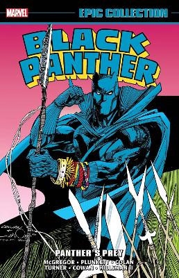 Black Panther Epic Collection: Panther's Prey book