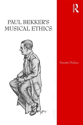 Paul Bekker's Musical Ethics book