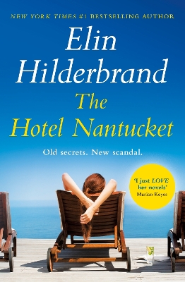The Hotel Nantucket: The perfect escapist summer read from the #1 bestseller and author of THE PERFECT COUPLE, now a major Netflix series book