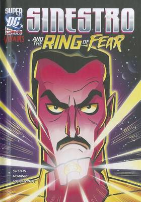 Sinestro and the Ring of Fear by Laurie S Sutton