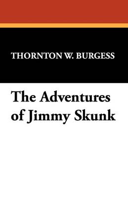 Adventures of Jimmy Skunk book