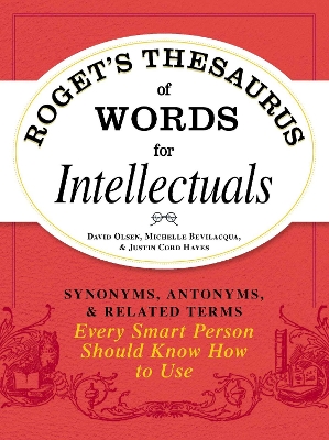 Roget's Thesaurus of Words for Intellectuals book