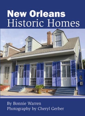 New Orleans Historic Homes by Errol Laborde