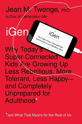 iGen by Jean M. Twenge