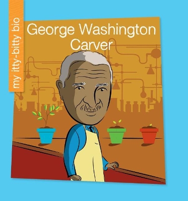 George Washington Carver by Katie Marsico