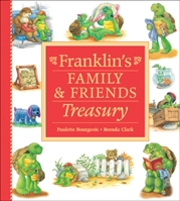 Franklin's Family and Friends Treasury book