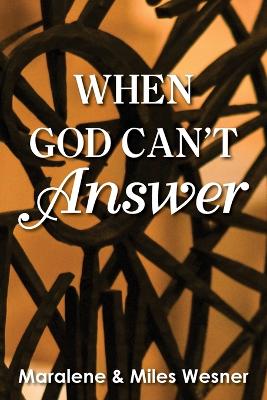 When God Can't Answer book