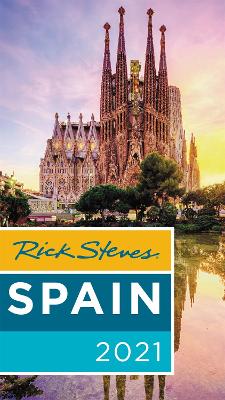 Rick Steves Spain (Seventeenth Edition) book