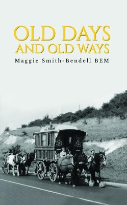 Old Days And Old Ways book