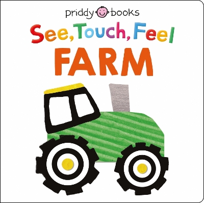 See, Touch, Feel: Farm book