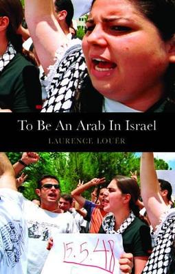 To be an Arab In Israel book