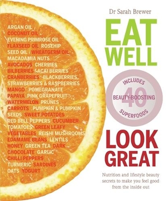 Eat Well Look Great book