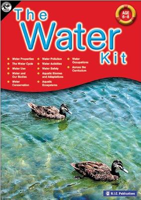 The Water kit: Ages 6–8 by R.I.C. Publications