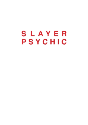 Dan Colen - Slayer Psychic book