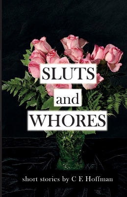 Sluts and Whores book