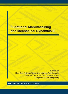 Functional Manufacturing and Mechanical Dynamics II book