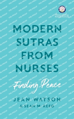 Modern Sutras From Nurses; finding peace book