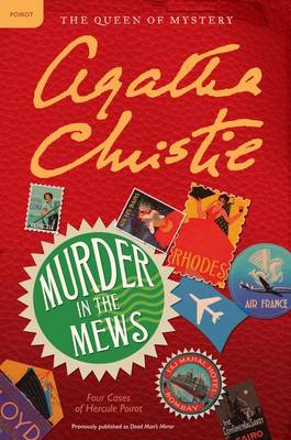 Murder in the Mews: Four Cases of Hercule Poirot by Agatha Christie