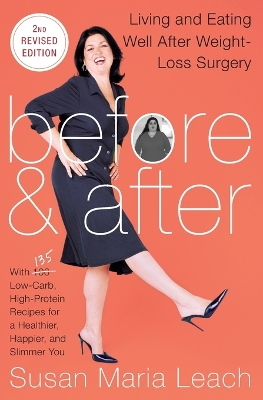 Before & After, Second Revised Edition by Susan Maria Leach