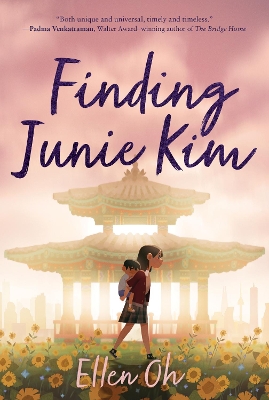 Finding Junie Kim by Ellen Oh