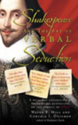 Shakespeare and the Art of Verbal Seduction book