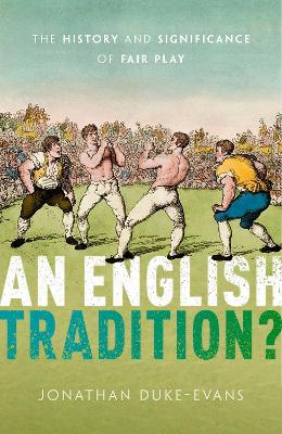 An English Tradition?: The History and Significance of Fair Play book